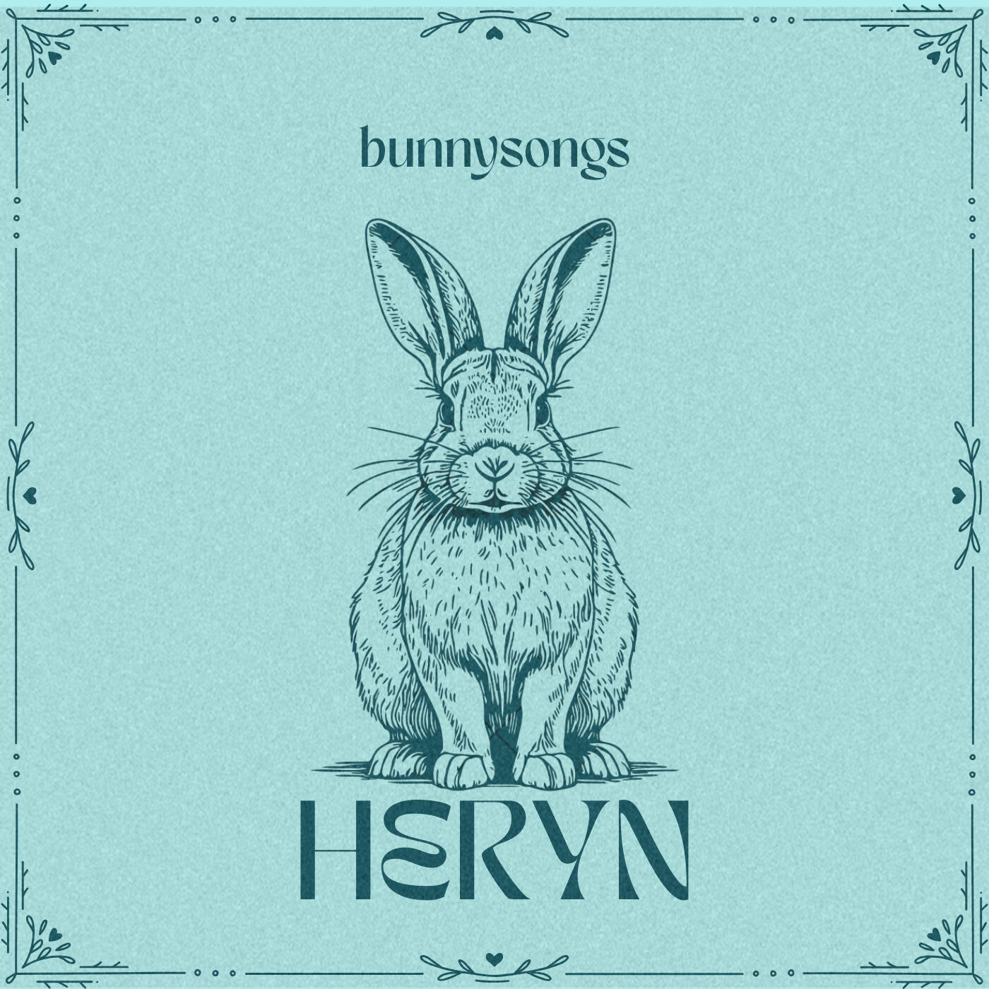 BUNNYSONGS: Available in 2027